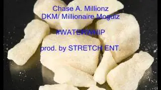 Chase A Millionz - Water Whip (Prod By Stretch Ent )