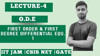 Lec. 4 | First order & First Degree Diffe. Equ. - 1 | ODE | IIT JAM| CSIR Net| Gate | Vivek Maths