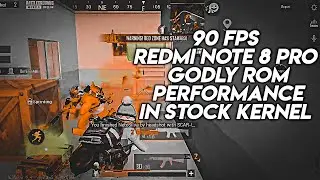 GODLY ROM + GODLY KERNEL = GODLY PERFORMANCE 🥶 | 90 FPS REDMI NOTE 8 PRO