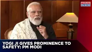 PM Modi On Crime Free Uttar Pradesh And Women Safety | The PM Modi Interview