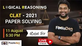 Logical Reasoning CLAT 2021 Paper Solving | By Rajat Sir