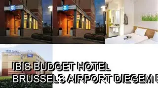 ibis budget Hotel Brussels Airport  Diegem  Belgium
