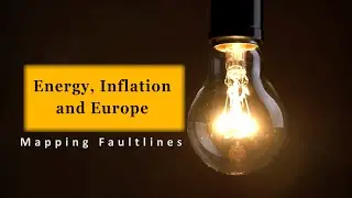 Mapping Faultlines: Why are Energy Bills so High in Europe?