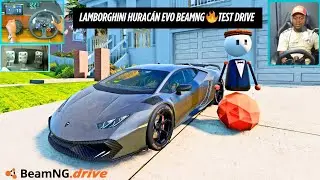 Тест модификации Lamborghini Huracán Evo BeamNG | Вождение суперкара с Logitech G29