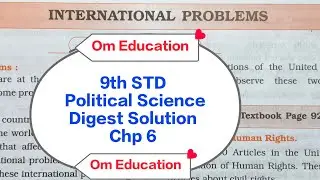 9th STD Political Science Digest Solution Chp 6 International Problems @omeducation8606 