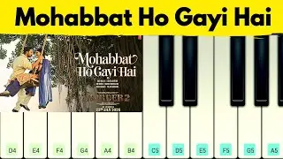Mohabbat Ho Gayi Hai Piano Cover - Border 2 || Sonu Nigam & Palak Muchhal || Hindi Song On Piano