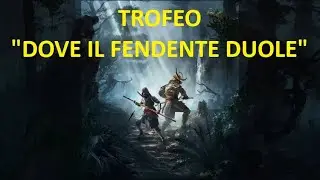 GUIDA AL TROFEO DOVE IL FENDENTE DUOLE ASSASSIN'S CREED SHADOWS ARTIGLI DI AWAJI