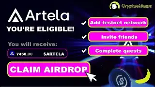 Artela Network Airdrop | New Testnet Airdrop | Telegram Mining Bot #cripto #airdrop #trendingsong
