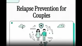 Relapse Prevention for Couples