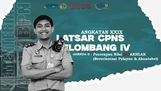 Learning Journal : Day 2 - Agenda 2 (Latsar CPNS Kementerian ATR/BPN)