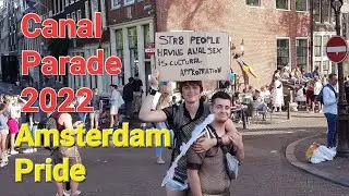 Amsterdam Pride 2022 | LGBTQ+ Canal parade l Part 2 | walking Red light district