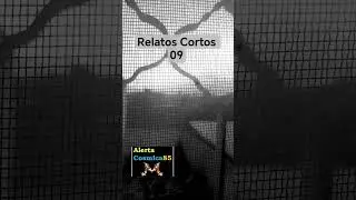 Relatos Cortos 09 - #terrorymisterio #relatosnarrados #entretenimiento