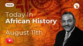 Roots Author - Alex Haley | The Battle of Waterberg | #TIAH | #TodayInAfricanHistory | August 11th