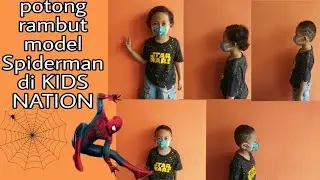 Potong rambut model Spiderman di Kids Nation