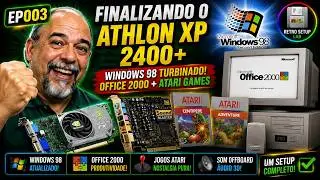 EP003 &ndash; Windows 98 Gets an Upgrade! | Office 2000 + Atari Games on Athlon XP 2400+
