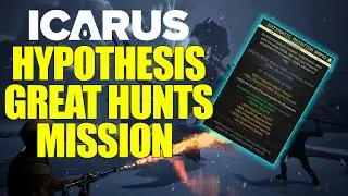 ICARUS - HYPOTHESIS GREAT HUNTS MISSION (CRAZY AMMO UNLOCKED)