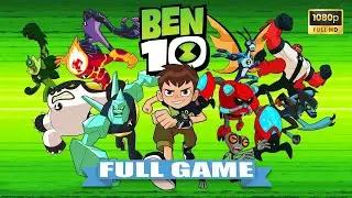 Ben 10 | Full Game Walkthrough Gameplay | 1080p 60FPS (No Commentary)