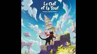 Le Chat et la Tour : Mignonnerie ou torture psychologique ? 🐱💥