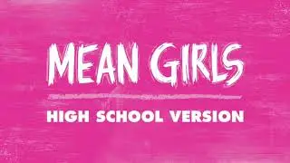 Mean Girls High School Version #8 - October Third