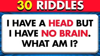 Only a Genius Can Solve These Riddles 🧠✅ 30 Tricky Riddles | Brain Teasers & Riddle Quiz