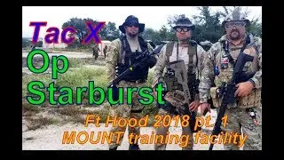 Operation Starburst @ Ft. Hood 2018 Phase 1
