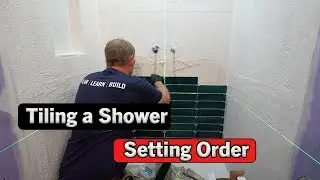 Tile a Shower | Order of Setting