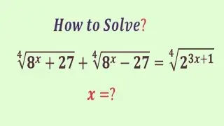 How to solve  this  nice math Exponential algebra problem | Olympiad Question | Can you solve? | x=?