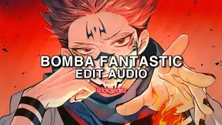 bomba fantastic/gaichite - misha xramovi [edit audio] #editaudio