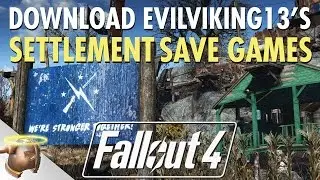 Download EvilViking13's #Fallout 4 #Settlement save games! (PC) | RangerDave