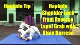 Hapkido Shoulder Lock from Reverse Lapel Grab with Alain Burrese
