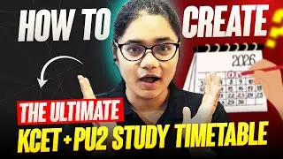 📅 Ultimate KCET + PU2 Study Timetable | Your 95%+ Master Plan! 💯