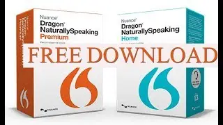 Dragon Naturally Speaking 13 FREE DOWNLOAD