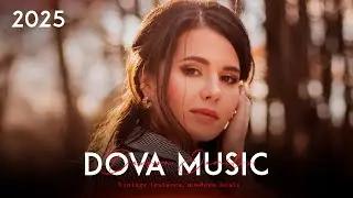 Dova Music - Best Retro Time 1 Hour (Top Retro Songs 2025) Best Songs
