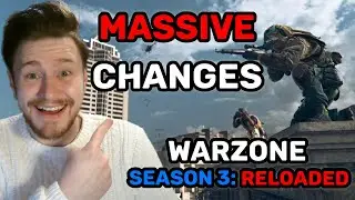 New Season, New Meta?! ALL Warzone Changes for Season 3 Reloaded
