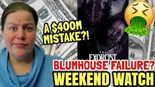 THE EXORCIST: BELIEVER OPENING WEEKEND BOX OFFICE, A $400M Failure For Blumhouse?