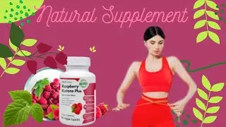 Raspberry Ketone.  Suppress your appetite, burn fat and enjoy a complete transformation.