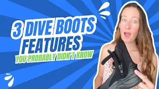 SCUBA BOOTS features you might not know 🥾🤿