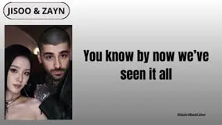 EYES CLOSED (LYRICS) JISOO X ZAYN