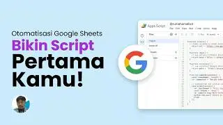 001 - Pengenalan Google Apps Script