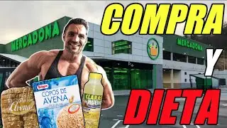 MI COMPRA en MERCADONA y MI DIETA AL COMPLETO para COMPETIR