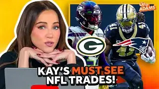 Patriots Make BIG SPLASH Before Trade Deadline, Packers Get A Tariq Woolen?! Kay's MUST SEE Trades!