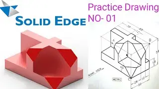 Solidedge Tutorial for Beginners Practice Exercise-1