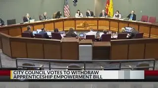 Albuquerque City Council votes to withdraw apprenticeship ordinance