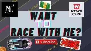 Want to race with me in Nitro Type? Comment your display name in the comments!
