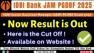 IDBI JAM PGDBF Result Out 2025 | Result Out IDBI Bank JAM PGDBF 2025