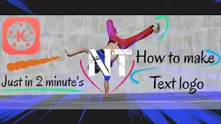 How to make a awesome Text Logo ll Kinemaster