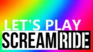 Lets Play: Scream Ride Demo