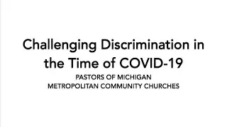 Challenging Discrimination in the Time of COVID-19