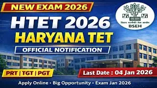 HTET 2026 Notification Out | HTET 2025 Apply Online Now | Exam Jan 2026 Complete Details | vacancy