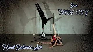New Duo Hand Balance Act from 